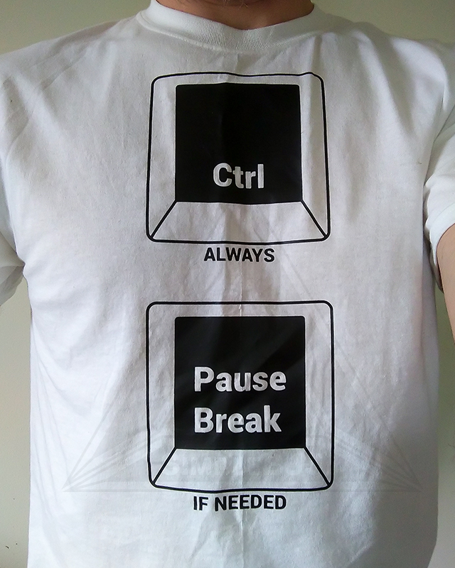 Ctrl always, Pause/Break if needed